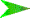 Navigation arrow -
                green, to right.